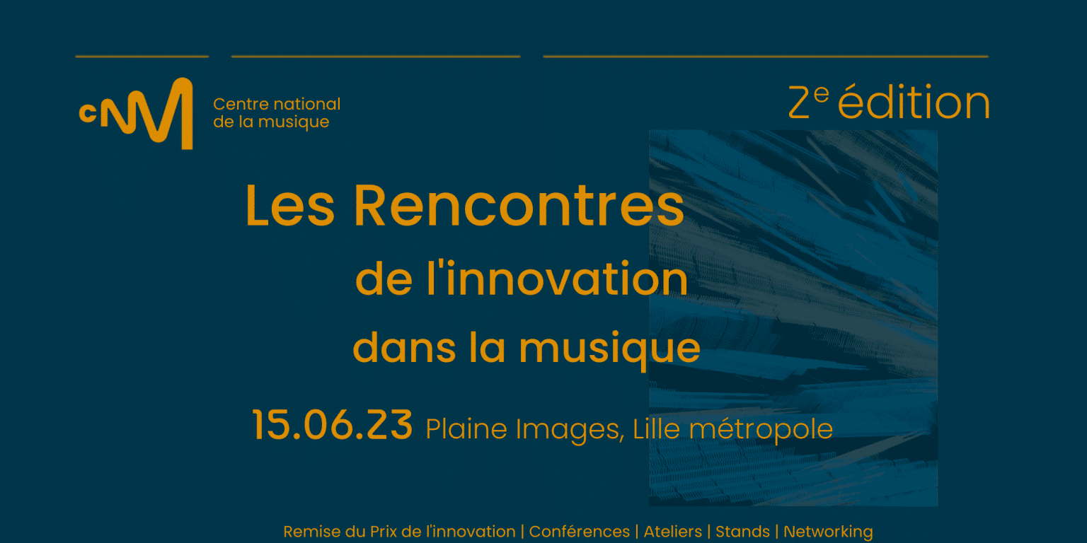 Les Rencontres de l’innovation dans la musique – 2e édition