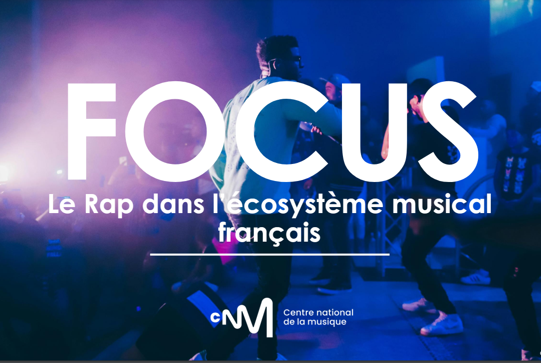 Le rap dans l’écosystème musical français