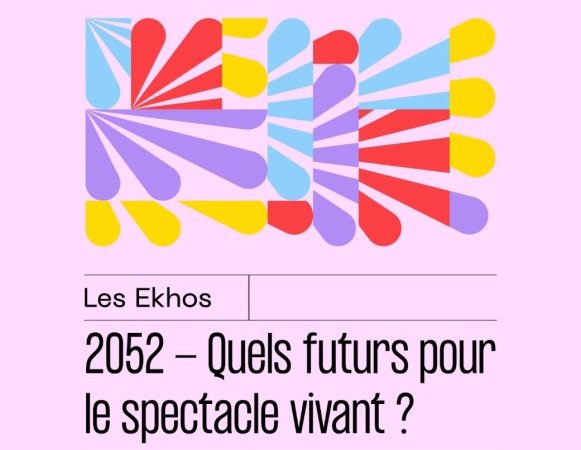 2052, quels futurs pour le spectacle vivant ?