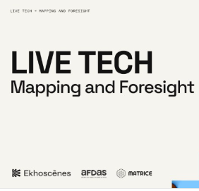 Présentation d'une étude sur les innovations technologiques dans le spectacle vivant